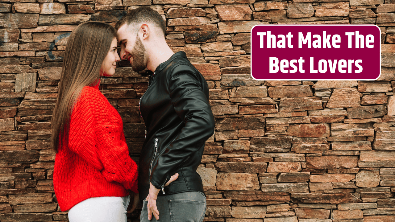 Top 3 Zodiac Signs That Make The Best Lovers